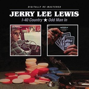 Lewis ,Jerry Lee - 2on1 I-40 Country / Odd Man In